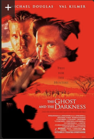 The Ghost and the Darkness